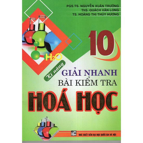  Kĩ Năng Giải Nhanh Bài Kiểm Tra Hóa Học 10 