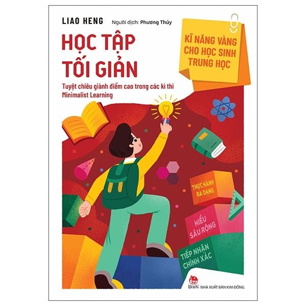  Kĩ Năng Vàng Cho Học Sinh Trung Học - Học Tập Tối Giản 