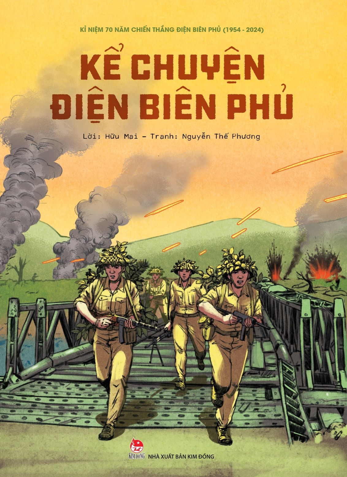  Kỉ Niệm 70 Năm Chiến Thắng Điện Biên Phủ - Kể Chuyện Điện Biên Phủ 