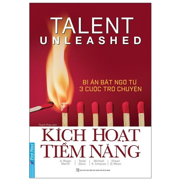 Kích Hoạt Tiềm Năng - Talent Unleashed - Bí Ẩn Bất Ngờ Từ 3 Cuộc Trò C –  Siêu Thị Sách Nhân Văn