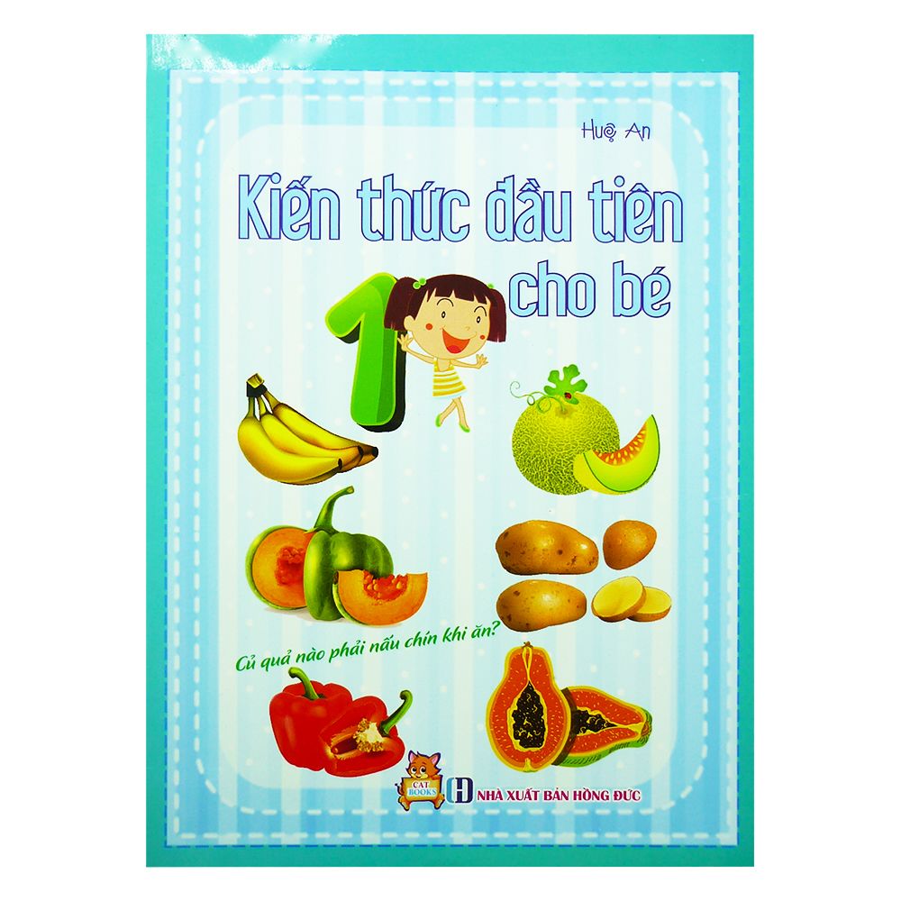  Kiến Thức Đầu Tiên Cho Bé - Tập 1 