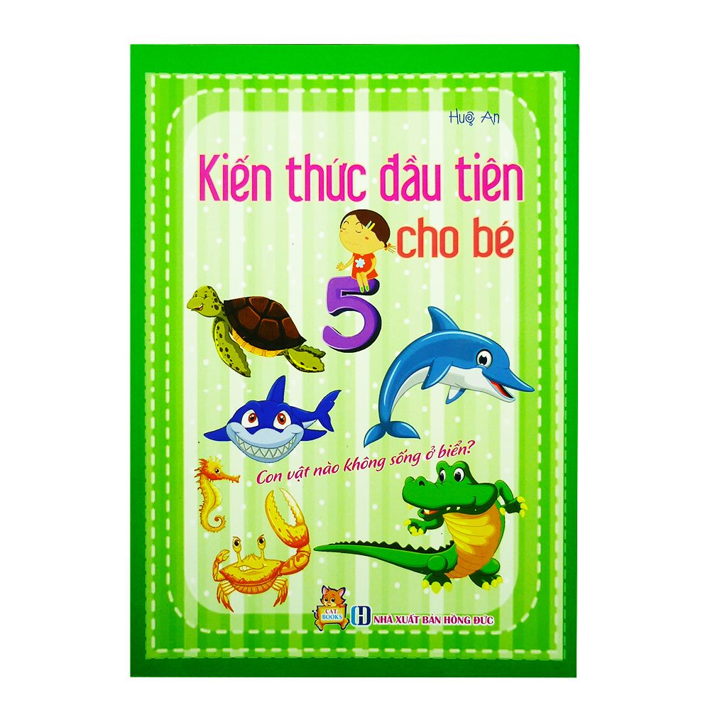  Kiến Thức Đầu Tiên Cho Bé - Tập 5 