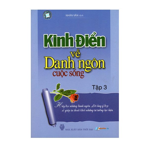  Kinh Điển Về Danh Ngôn Cuộc Sống Tập 3 