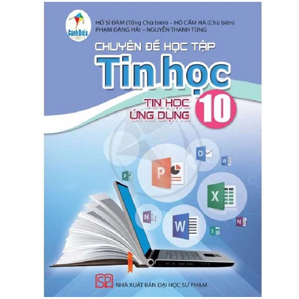  Chuyên Đề Học Tập Tin Học 10 - Tin Học Ứng Dụng - Cánh Diều 