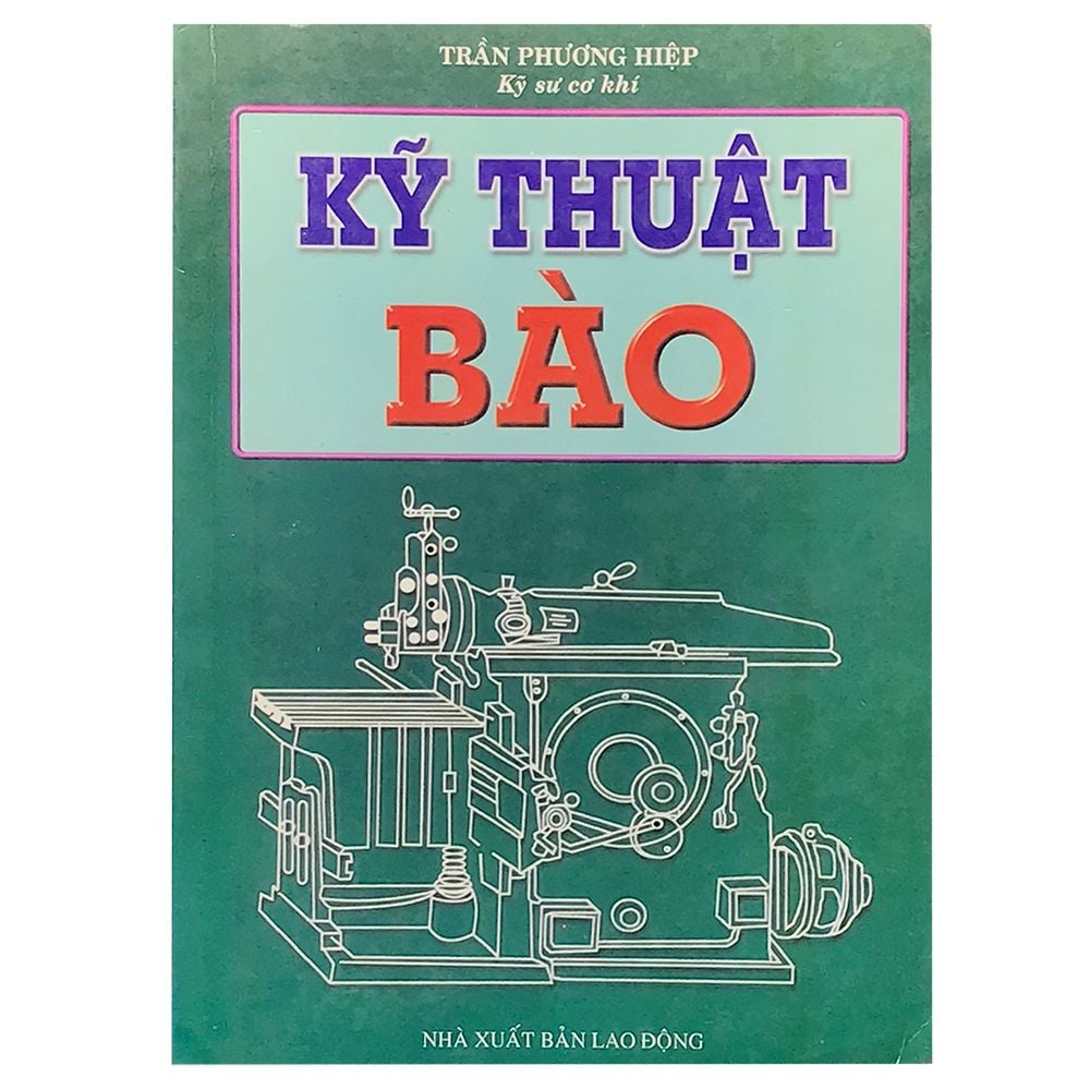  Kỹ Thuật Bào 