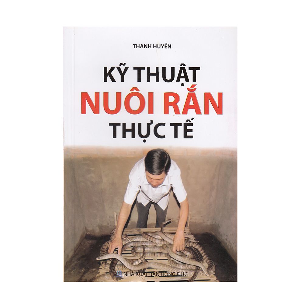  Kỹ Thuật Nuôi Rắn Thực Tế 