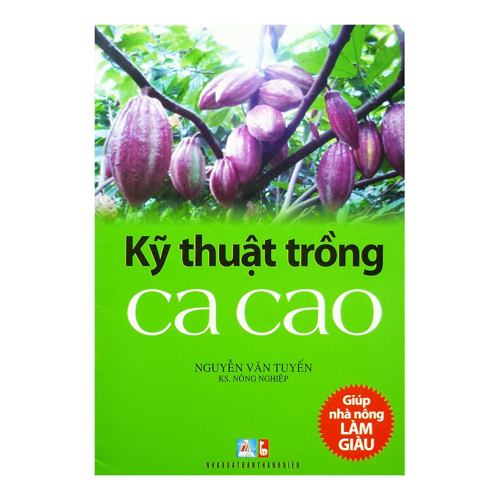  Kỹ Thuật Trồng Ca Cao 