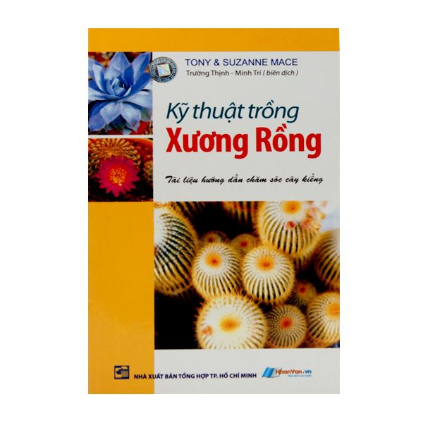  Kỹ Thuật Trồng Xương Rồng 