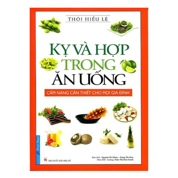  Kỵ Và Hợp Trong Ăn Uống 