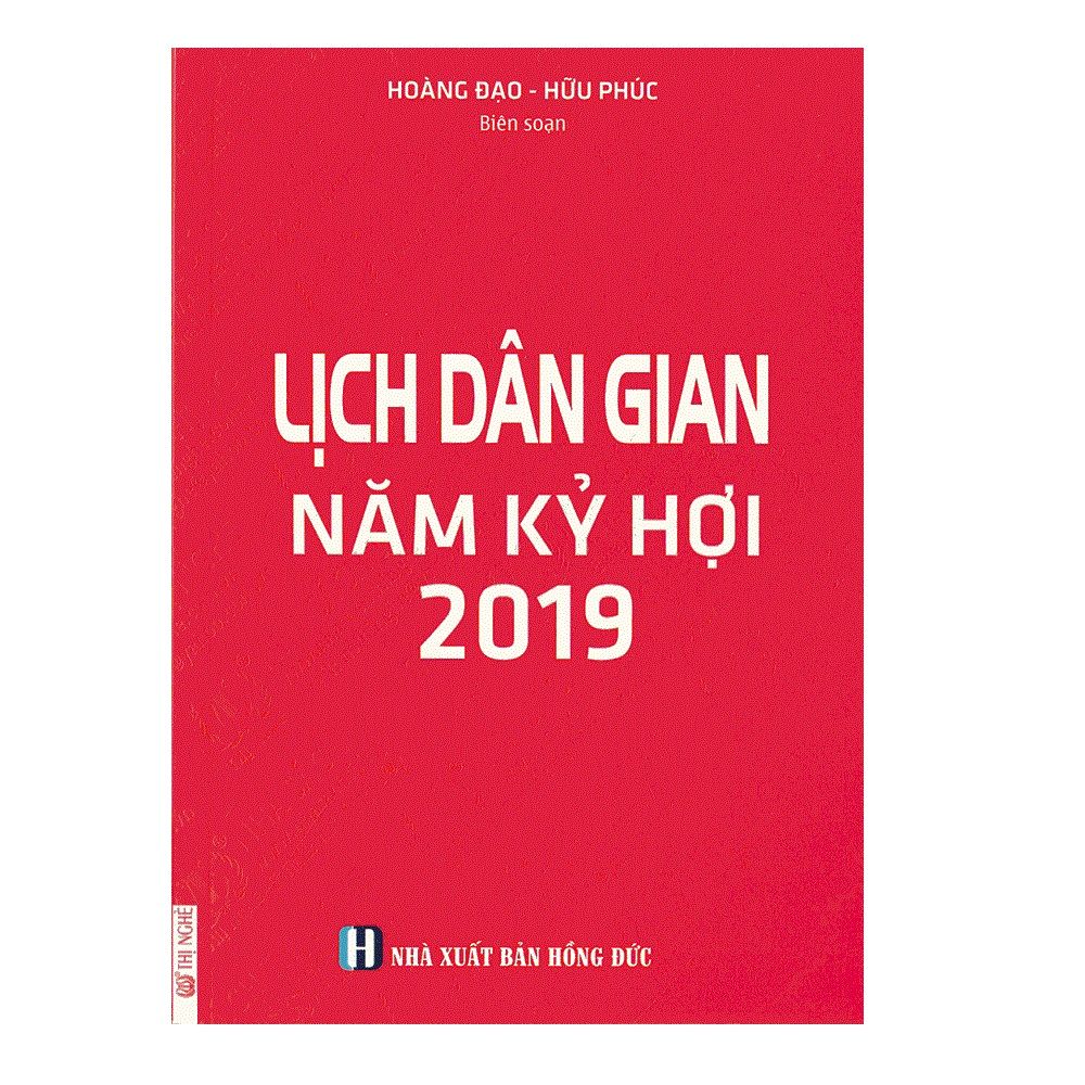  Lịch Dân Gian Năm Kỷ Hợi 2019 