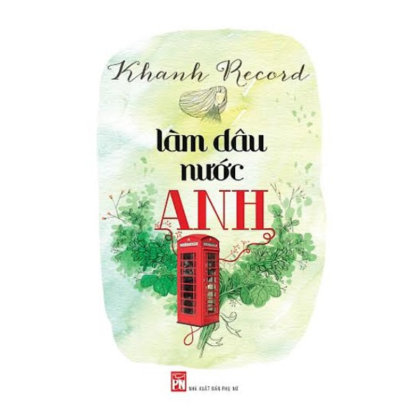  Làm Dâu Nước Anh 