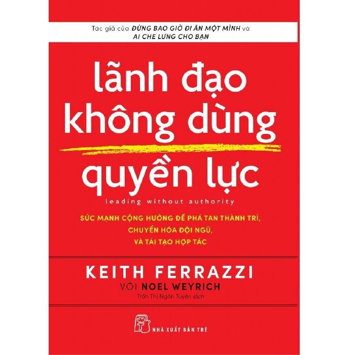  Lãnh đạo không dùng quyền lực 