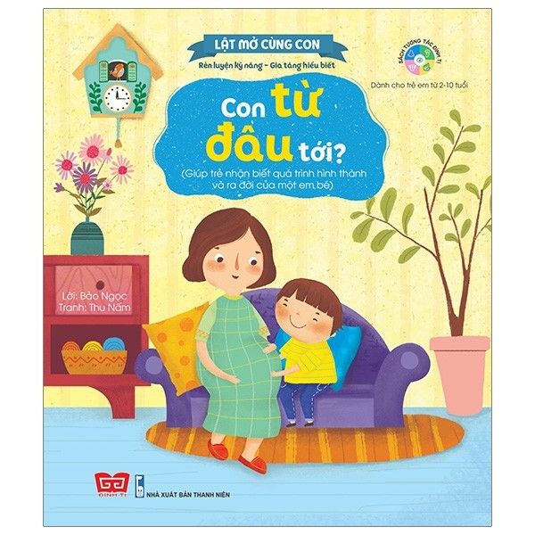  Lật Mở Cùng Con - Con Từ Đâu Tới? 