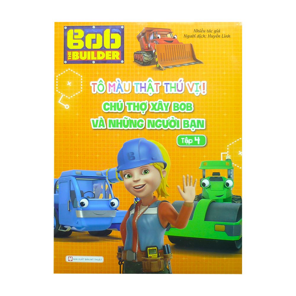  Bob The Builder Tô Màu Thật Thú Vị - Chú Thợ Xây Bob Và Những Người Bạn - Tập 4 