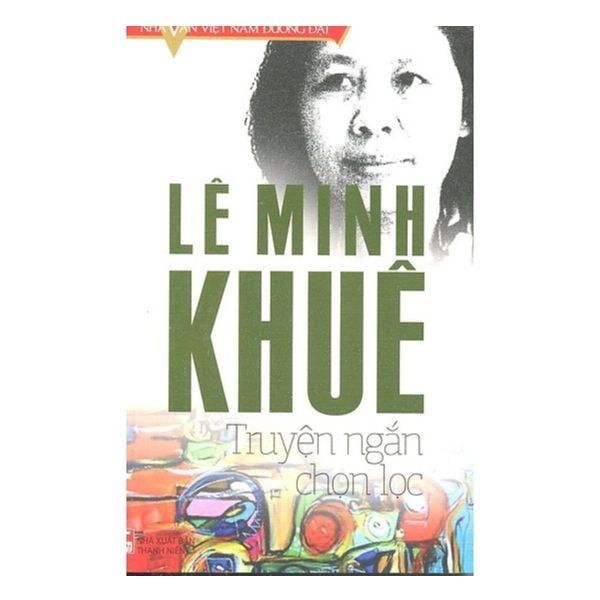  Lê Minh Khuê - Truyện Ngắn Chọn Lọc 