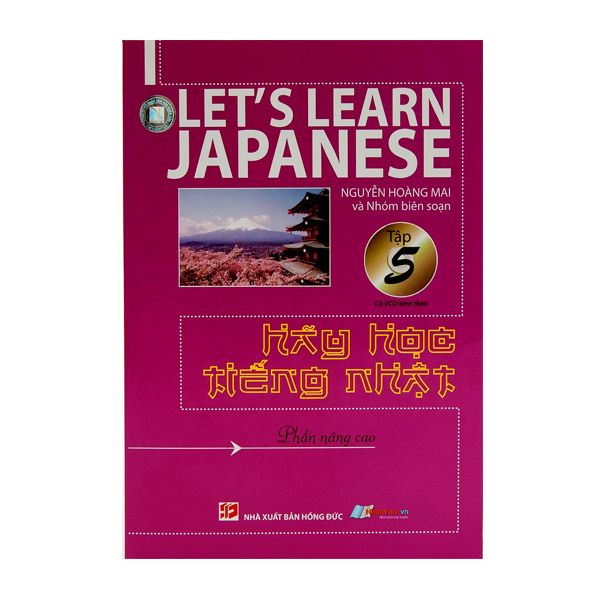  Let's learn Japanese 5 - Hãy Học Tiếng Nhật Nâng Cao 