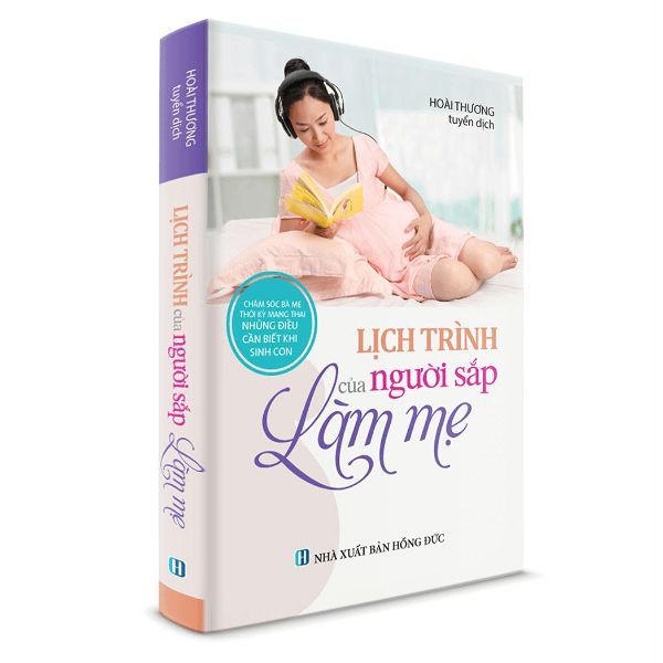  Lịch Trình Của Người Sắp Làm Mẹ 