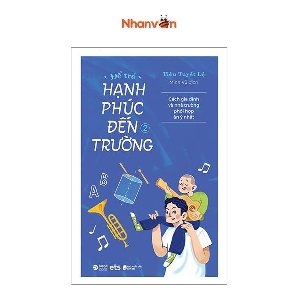  Để Trẻ Hạnh Phúc Đến Trường - Tập 2 