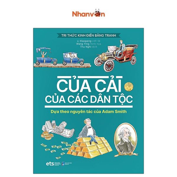  Tri Thức Kinh Điển Bằng Tranh - Của Cải Của Các Dân Tộc 