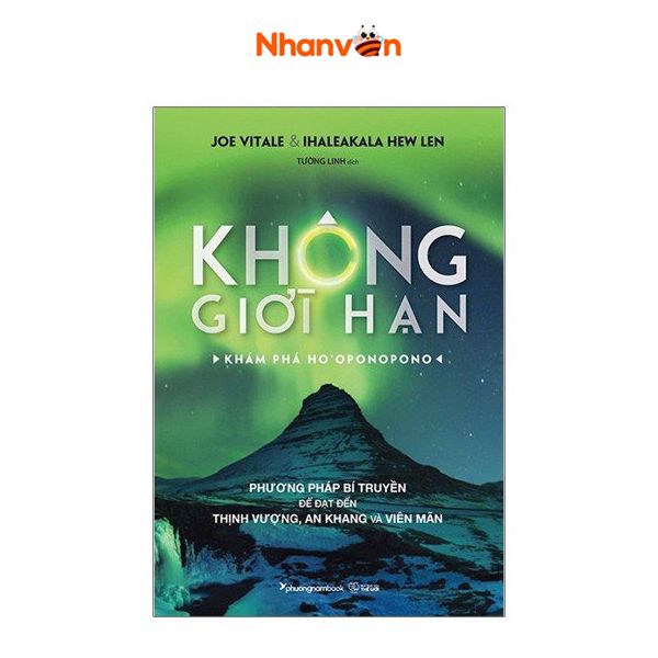  Không Giới Hạn - Khám Phá Ho'Oponopono 