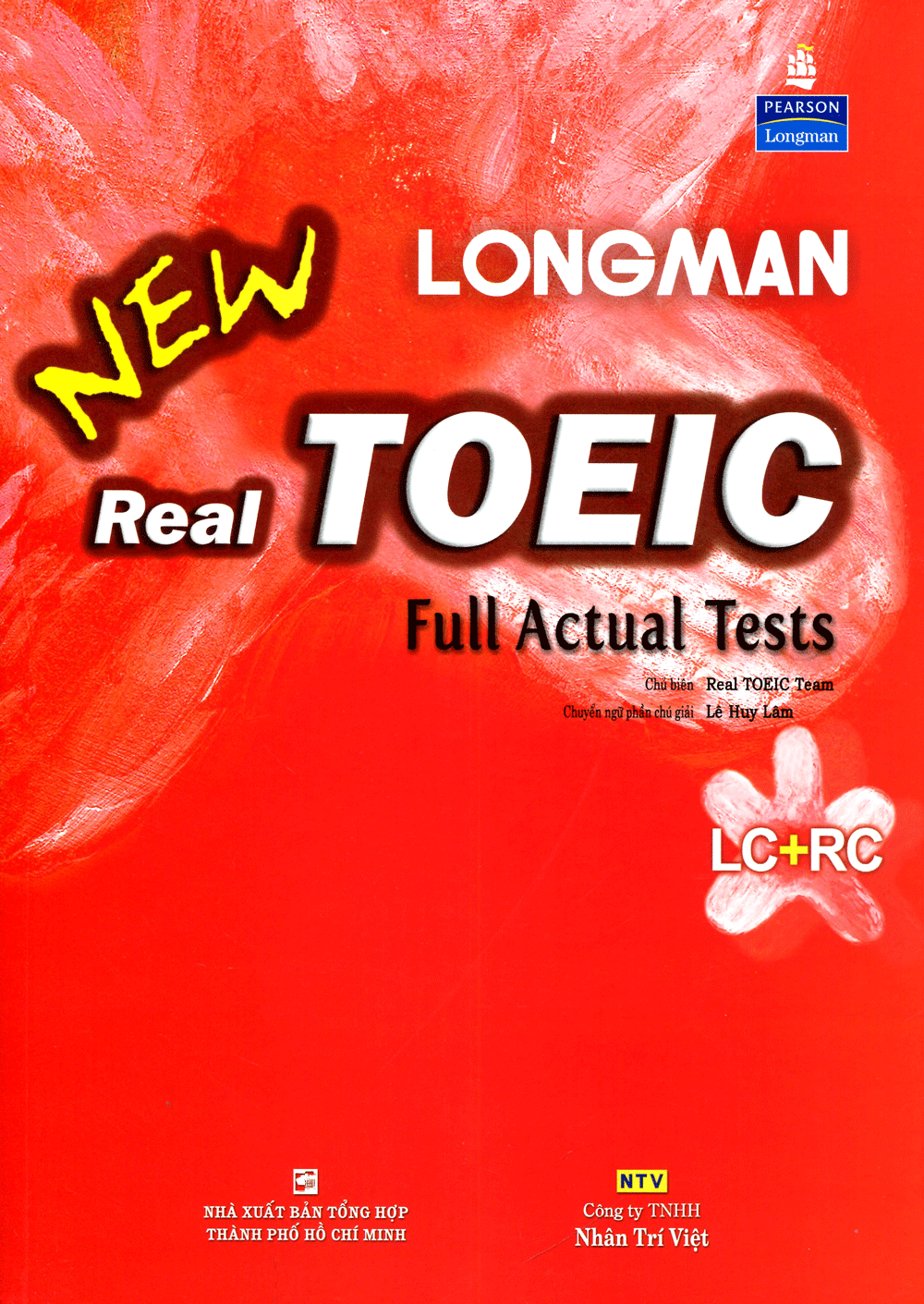  Longman New Real TOEIC Full Actual Tests 