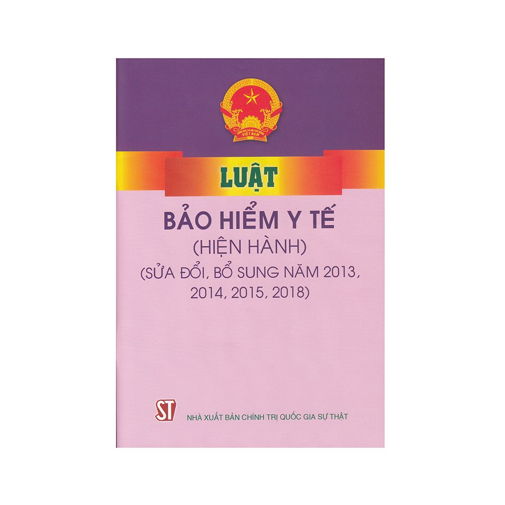  Luật Bảo Hiểm Y Tế (Hiện Hành) 