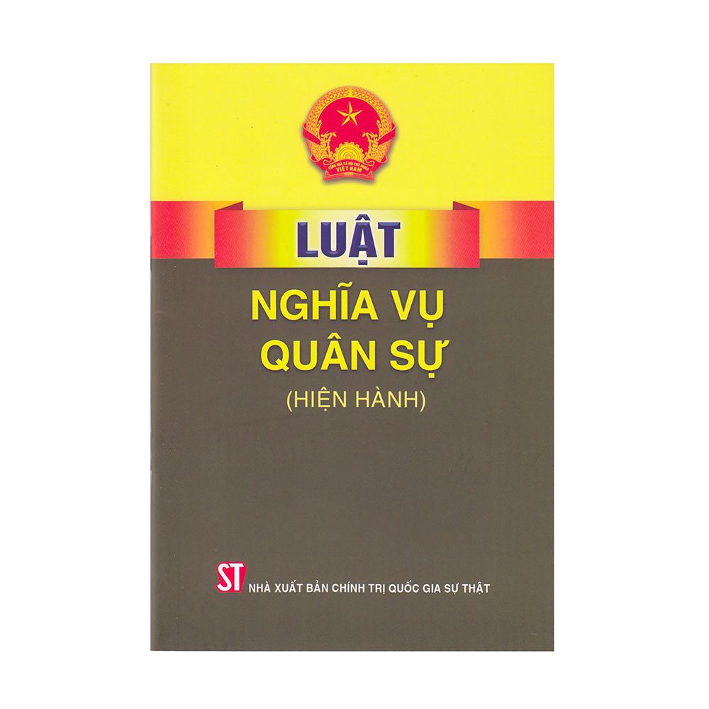  Luật Nghĩa Vụ Quân Sự (Hiện Hành) 