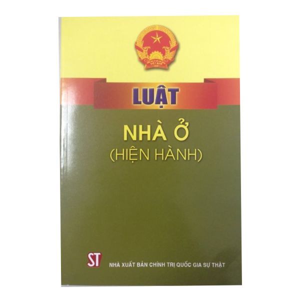  Luật Nhà Ở Hiện Hành (Tái Bản 2019) 