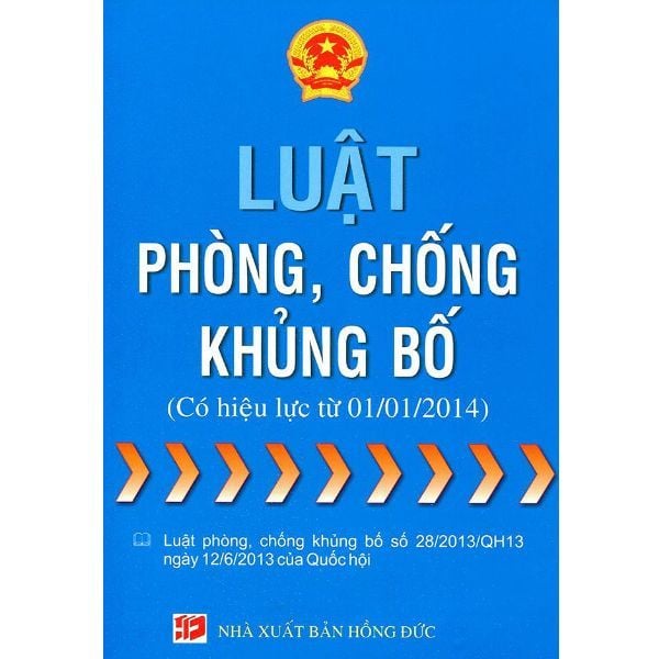  Luật Phòng, Chống Khủng Bố (Có Hiệu Lực Từ 01-01-2014) 