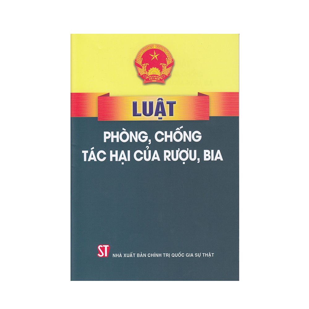  Luật Phòng, Chống Tác Hại Của Rượu, Bia 