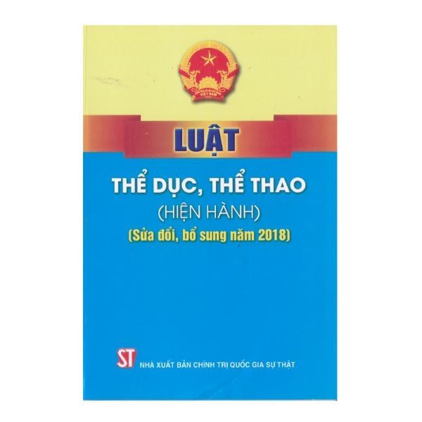  Luật Thể Dục, Thể Thao ( Hiện Hành) 