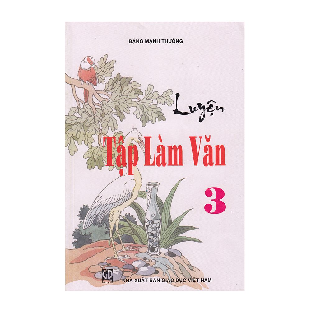  Luyện Tập Làm Văn 3 (Tái Bản 2018) 