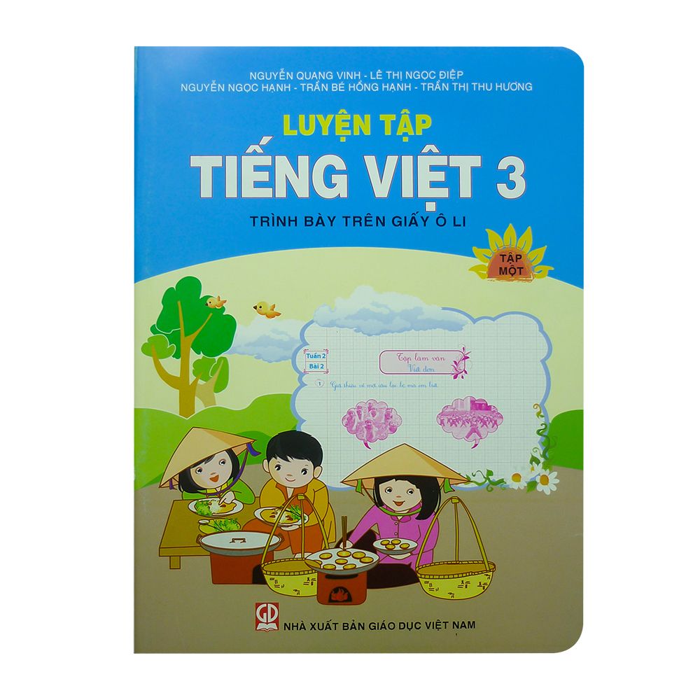  Luyện Tập Tiếng Việt - Trình Bày Trên Giấy Ô Li Lớp 3 (Tập 1) 