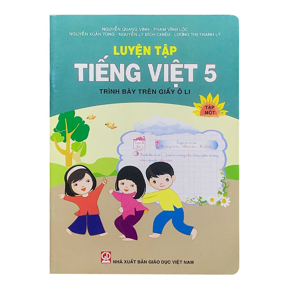  Sách Luyện Tập Tiếng Việt - Trình Bày Trên Giấy Ô Li - Lớp 5 (Tập 1) 