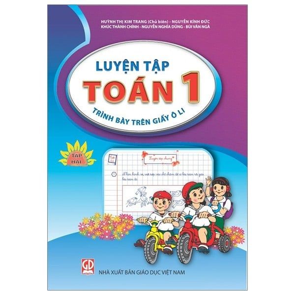  Luyện Tập Toán 1 - Tập 2 (Trình Bày Trên Giấy Ô Li) 