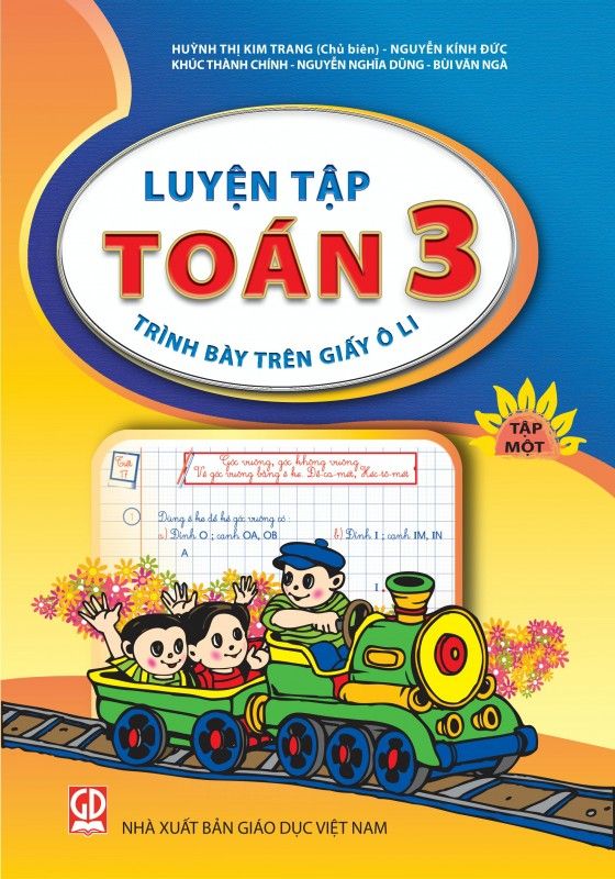  Luyện Tập Toán 3 - Tập 1 (Trình Bày Trên Giấy Ô Li) 