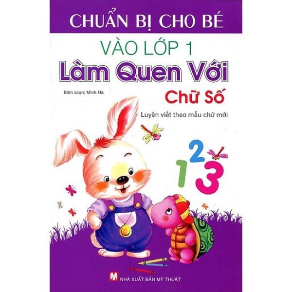  Luyện Viết Theo Mẫu Chữ Mới - Làm Quen Với Chữ Số 