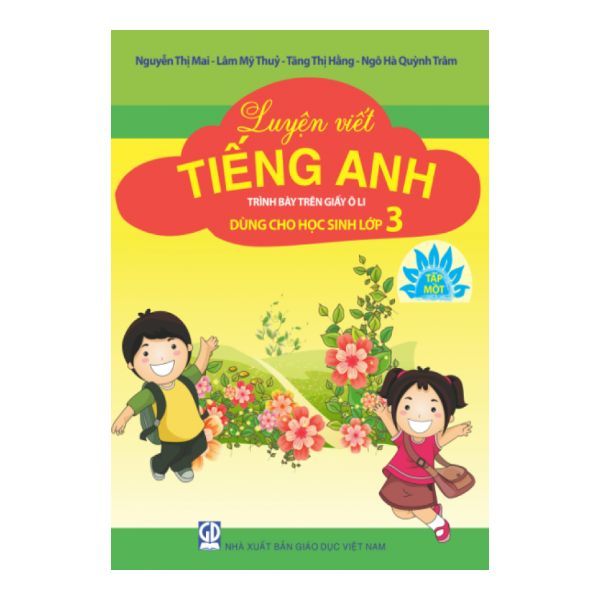  Luyện Viết Tiếng Anh Lớp 3 (Tập 1) 