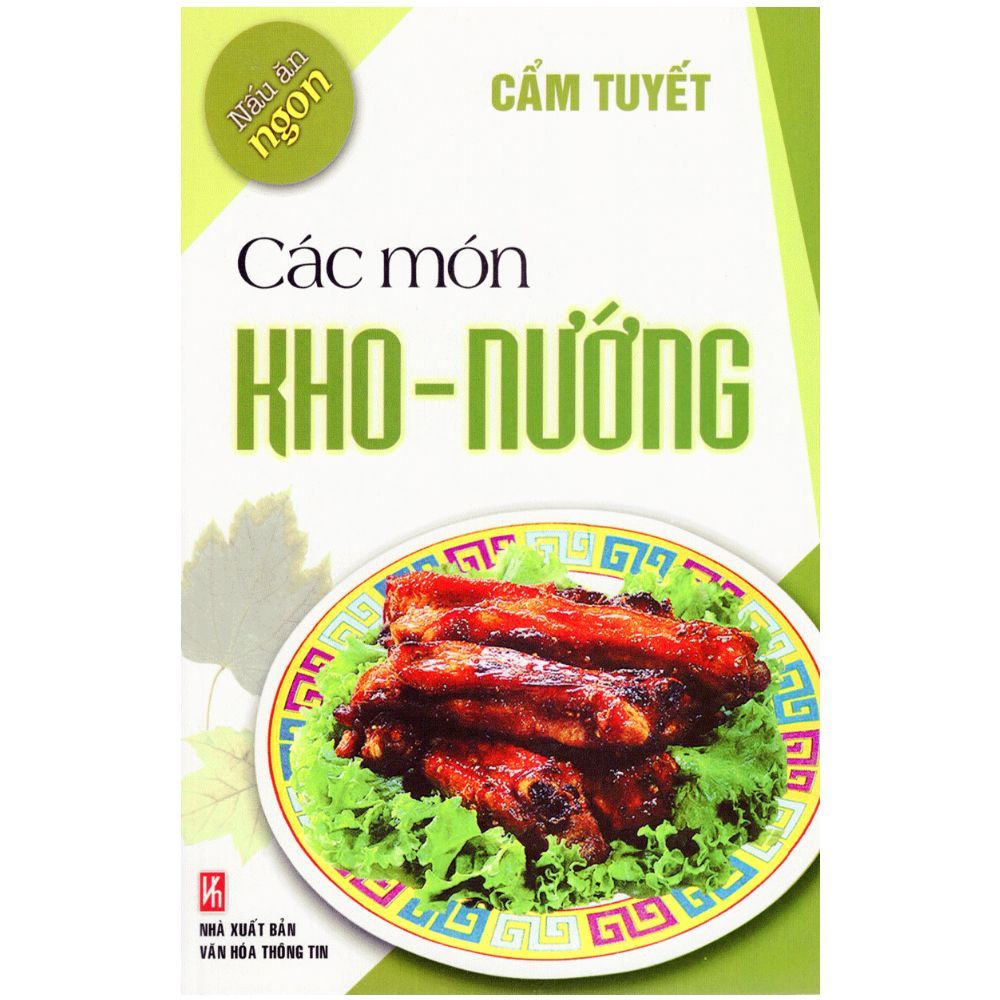  Nấu Ăn Ngon - Các Món Kho, Nướng 