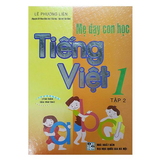  Mẹ Dạy Con Học Tiếng Việt Lớp 1 - Tập 2 