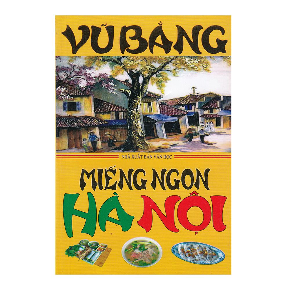  Miếng Ngon Hà Nội (Minh Lâm) 