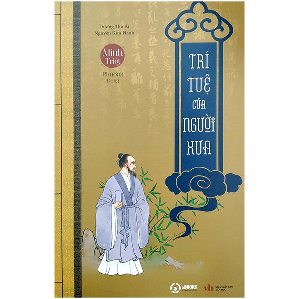  Minh Triết Phương Đông - Trí Tuệ Của Người Xưa 