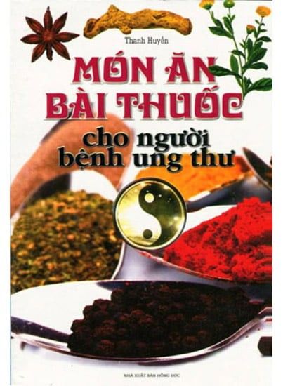  Món Ăn Bài Thuốc Cho Người Bệnh Ung Thư 