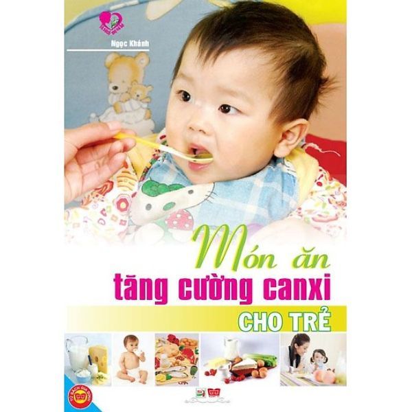  Món Ăn Tăng Cường Canxi Cho Trẻ 