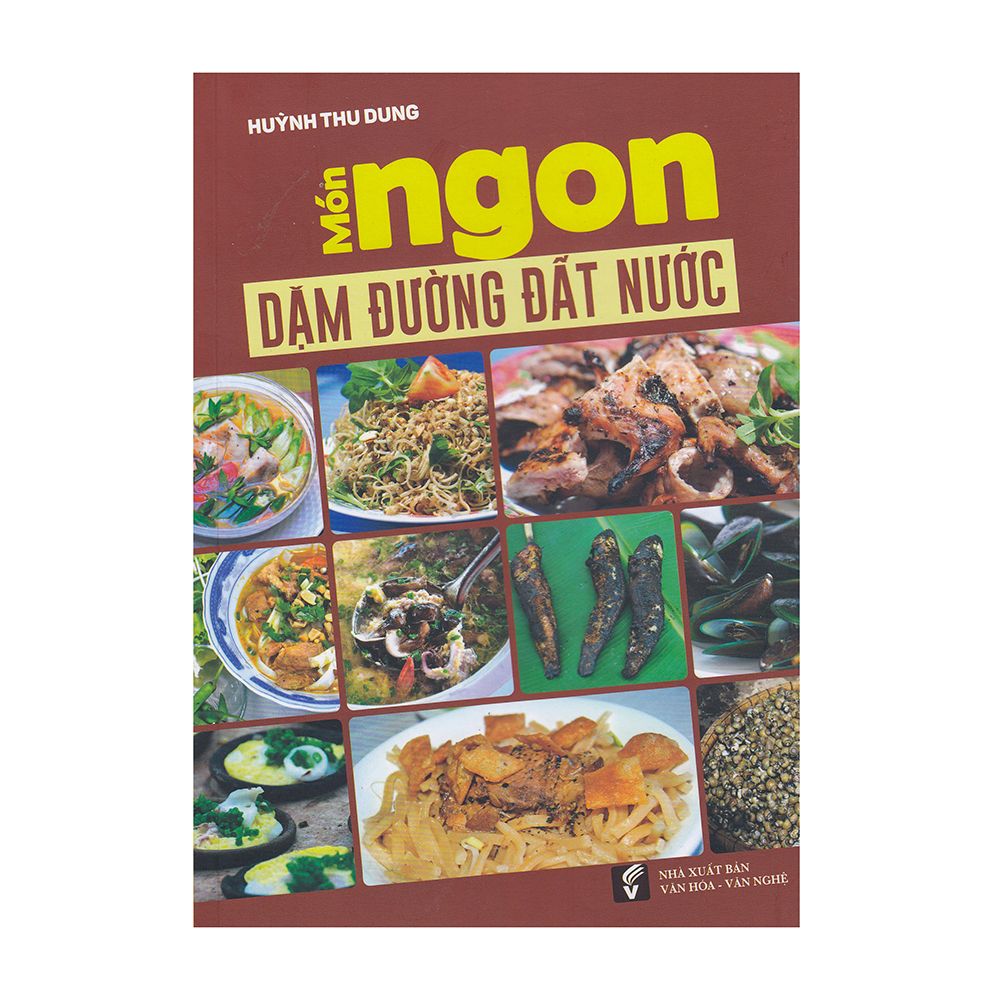  Món Ngon Dặm Đường Đất Nước 