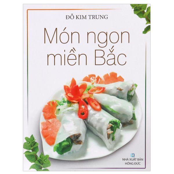  Món Ngon Miền Bắc 