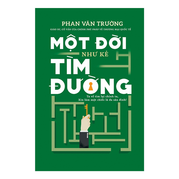 Một Đời Như Kẻ Tìm Đường - nhanvan.vn