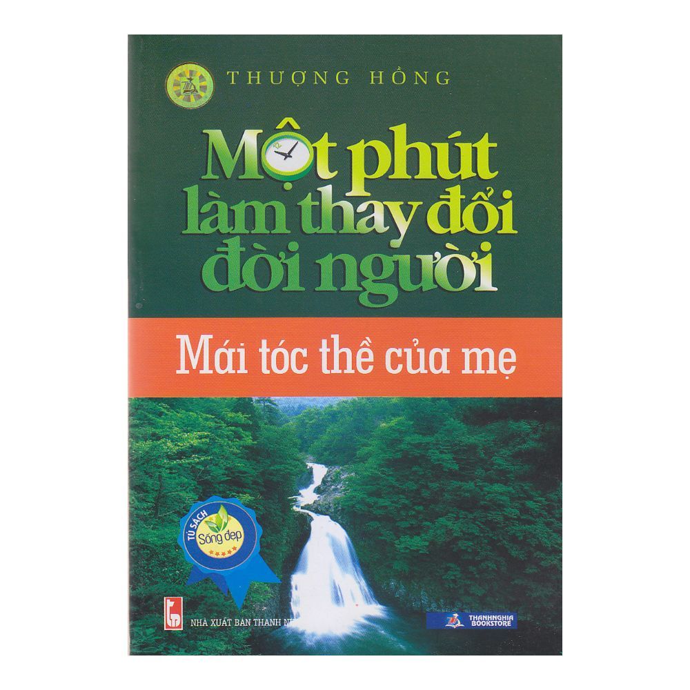  Một Phút Làm Thay Đổi Đời Người - Mái Tóc Thề Của Mẹ 