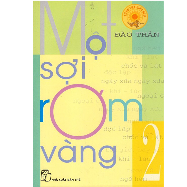  Một Sợi Rơm Vàng - Tập 2 