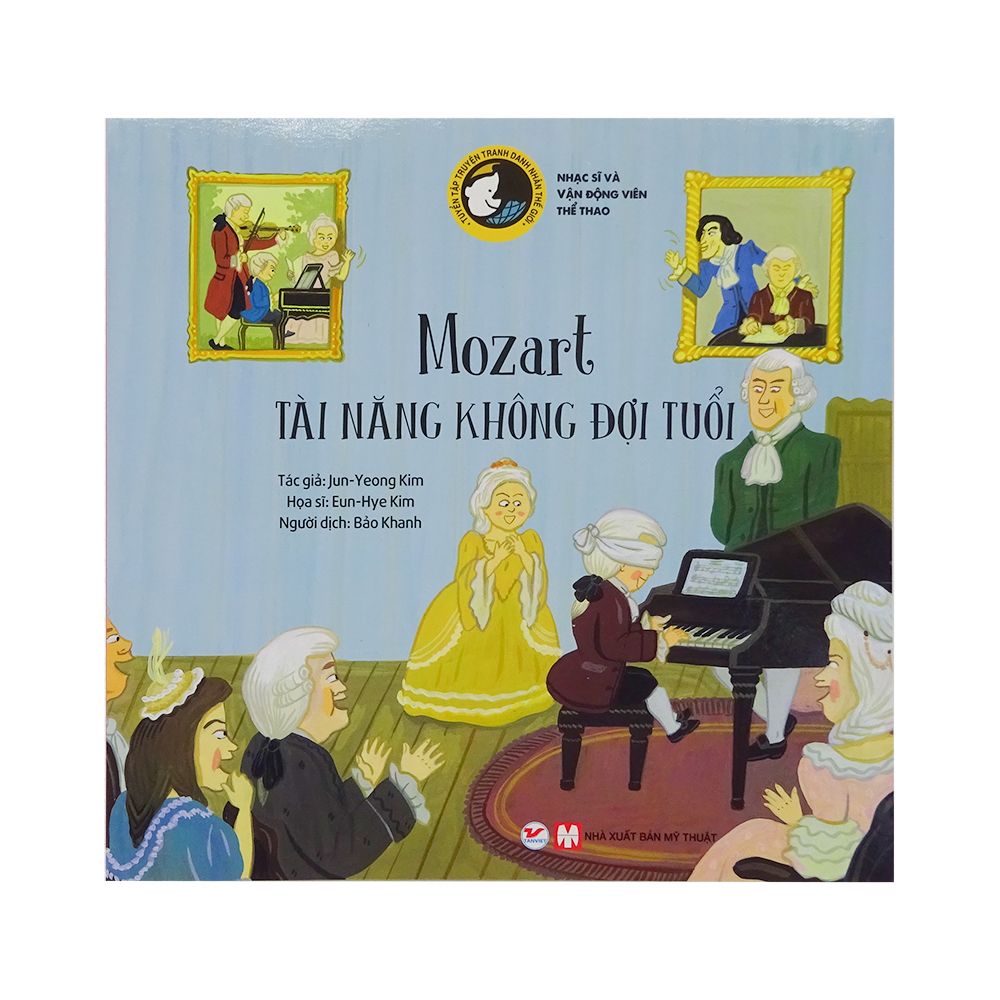  Mozart Tài Năng Không Đợi Tuổi 